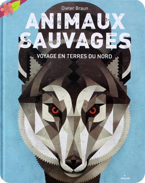 Animaux sauvages nord dieter braun