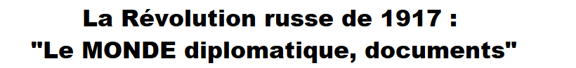 La Révolution russe de 1917 : 