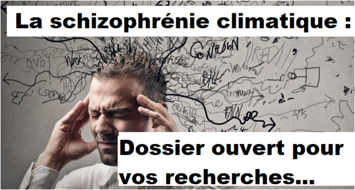 La schizophrénie climatique