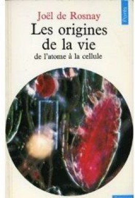 Les origines de la vie de l atome a la cellule 518155 264 432